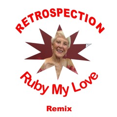Ruby My Love (Remix)