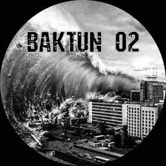 PROMO Baktun 02 🎶 Dj Mutante, Psiko ft Mataro & Collectif TetraBass 🎶