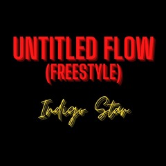 Untitled Flow (Freestyle)