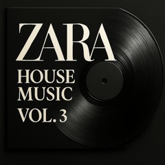 Zara House vol. 3 - Sunset Mix