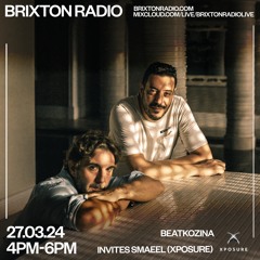 Beatkozina Invites Smaeel @brixtonradio 27/03/24