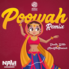 130 - Poowah (Acapella Remix) - Vanita Willie x NAViTheRemixer