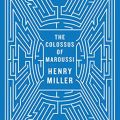 [ACCESS] PDF 📪 The Colossus of Maroussi (New Directions Paperbook) by  Henry Miller,
