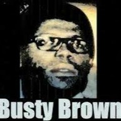 Busty Brown- Classic Hits