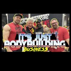 It's Just Bodybuilding 273 Business Motivation with Mutant CEO
