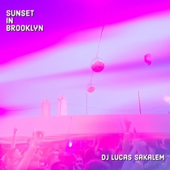 Sunset in Brooklyn (Deep House/ Disco/ Pop)