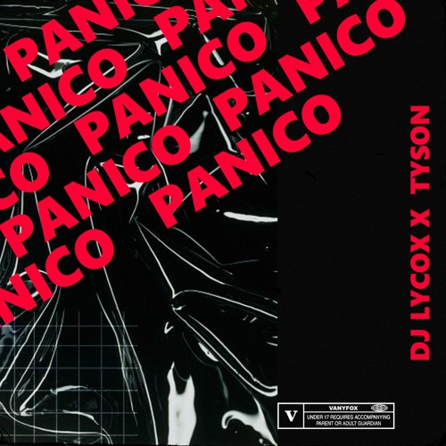 DJ Lycox X TYSON - PANICO