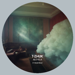 t-Zhuk - Alehela (F/Theme Afro Dub Mix)