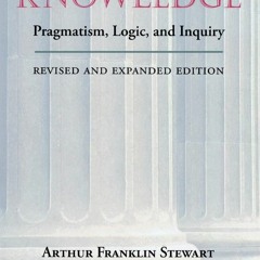 ⚡Read🔥Book Elements of Knowledge: Pragmatism, Logic, and Inquiry