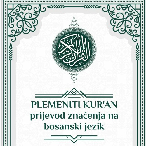Stream Prevod kur'ana na bosanski jezik by Courseflexible | Listen ...