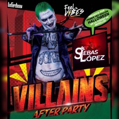 Set After Villains Feel The Vibes By Sebas Lopez.WAV