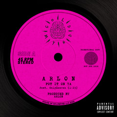 PUT IT ON YA ft. OnlyHeaven