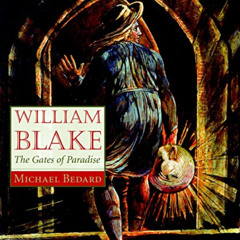 [Free] PDF 🖍️ William Blake: The Gates of Paradise by  Michael Bedard PDF EBOOK EPUB