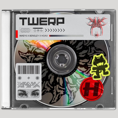 Waeys, Bensley & Hoax - Twerp