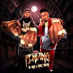 Lil Naay, Myke Towers - PENDING
