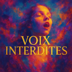 Voix Interdites