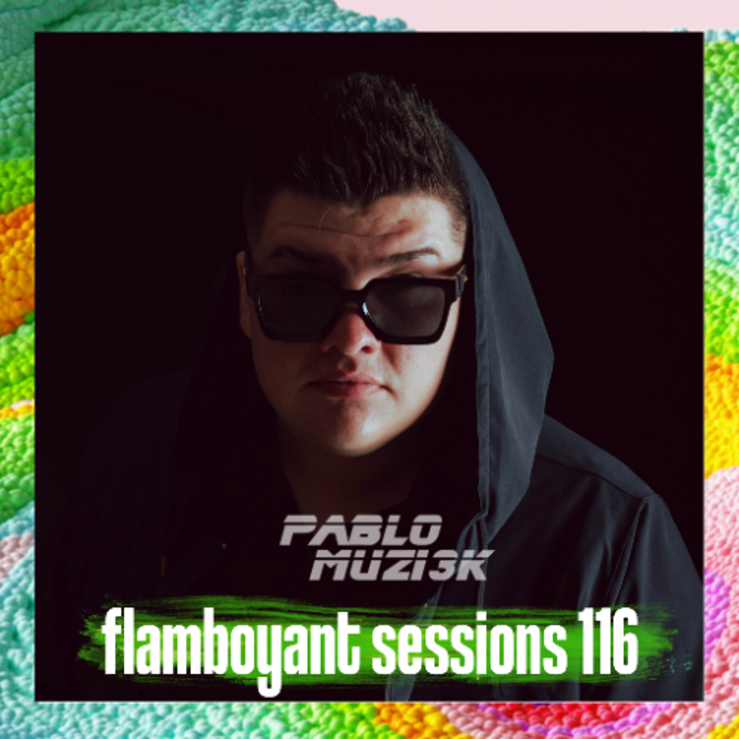 Jordy Salazar - Flamboyant Sessions 116 episode artwork