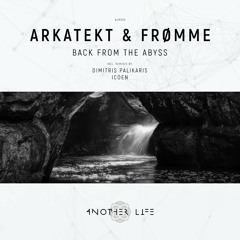 Arkatekt & Frømme - Back From The Abyss (ICoen Remix) [Another Life Music]