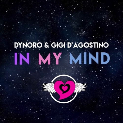 Stream Dynoro & Gigi D'Agostino - In My Mind (Basstrologe Bootleg) FREE DL  by Basstrologe | Listen online for free on SoundCloud