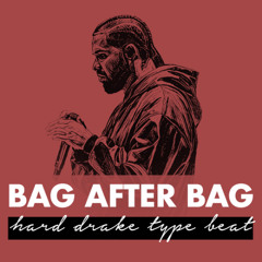 BAG AFTER BAG