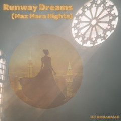 Runway Dreams (Max Mara Nights)