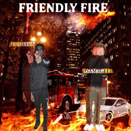 Jermeezy x Osamagee6- Friendlyfire