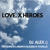 Artwork for LOVE. X Heroes (DJ Alex:) Mashup)