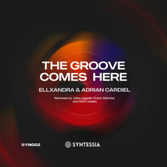 The Groove Comes Here (Don't Static Remix)