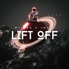 Lift Off (feat. Jmert)