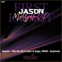 Kep1er - WA DA DA x Jaxx & Vega, VSNS - Euphoria (JASON MashUp) *Free Download