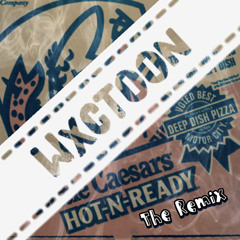 WxCTooN-hot n ready remix
