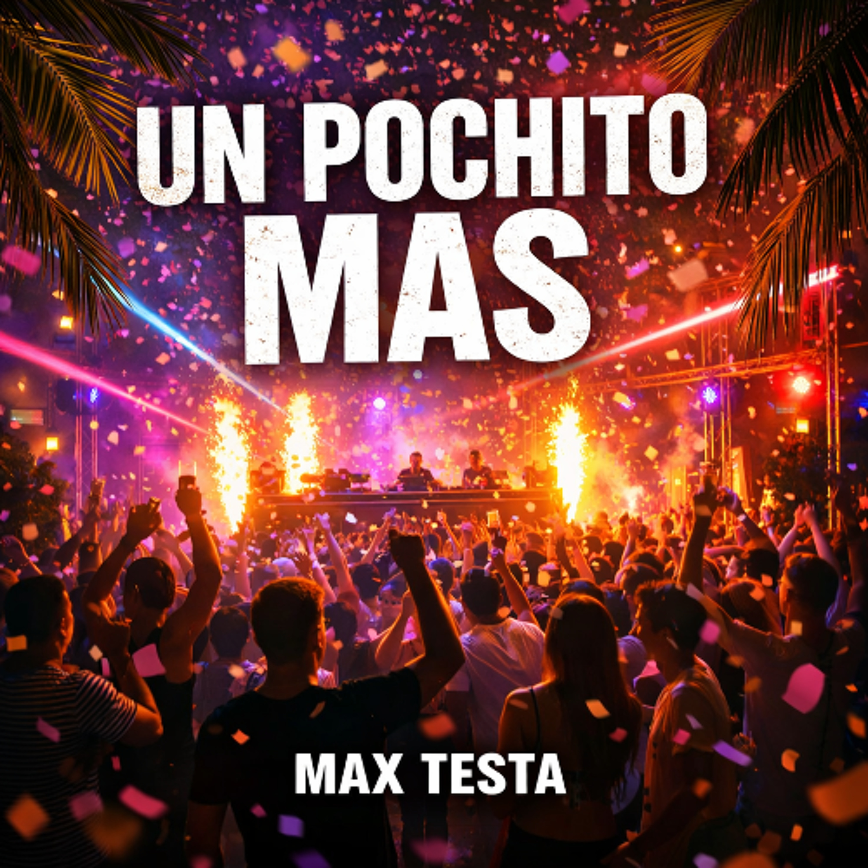 🔥 UN POCHITO MAS – Max Testa 🔥