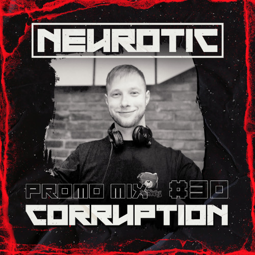 NEUROTIC PROMOMIX #30 CORRUPTION