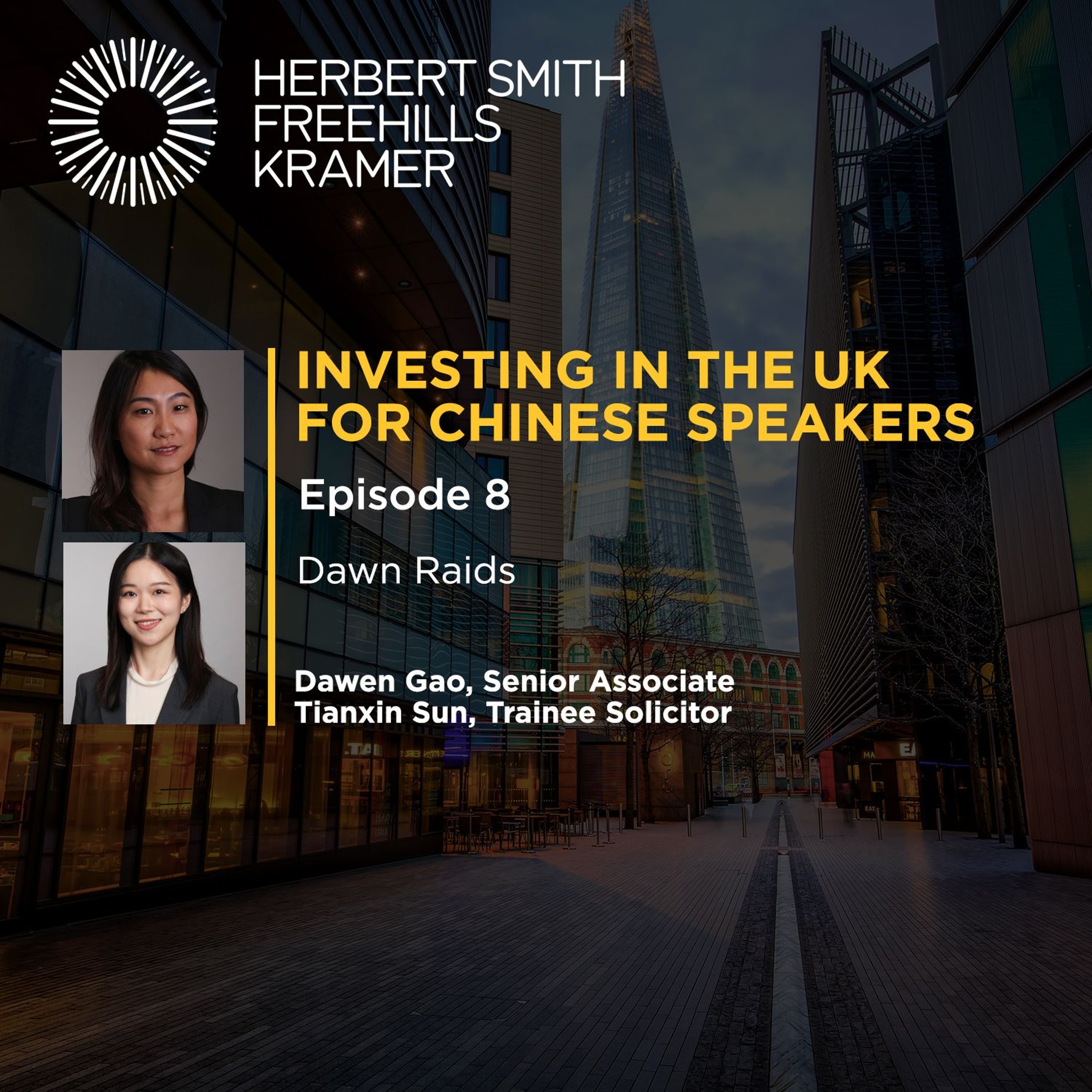 Investing in the UK for Chinese Speakers: EP8 Dawn Raids