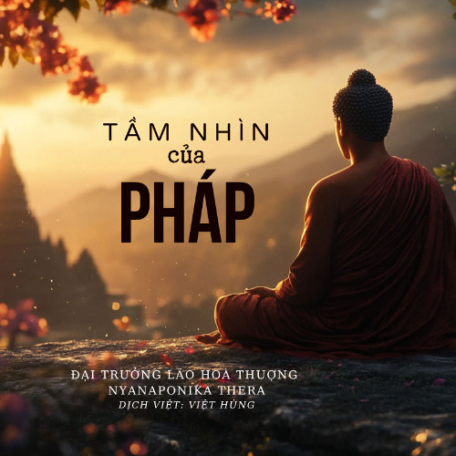 Sách nói: Tầm nhìn của Pháp - Con đường giải thoát khổ đau