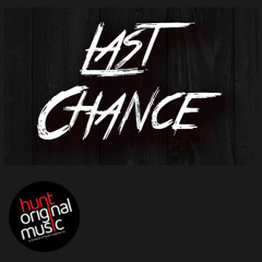 Last Chance | An Original Motion Picture Soundscape