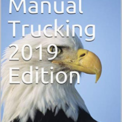 [Get] EBOOK 🗃️ Dispatch Manual Trucking 2019 Edition by  J.W. Lessing [EPUB KINDLE P