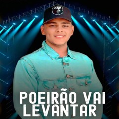 Poeirão Vai Levantar