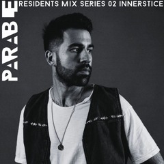 Parable Residents Mix Series 02 Innerstice Live From Studio 338