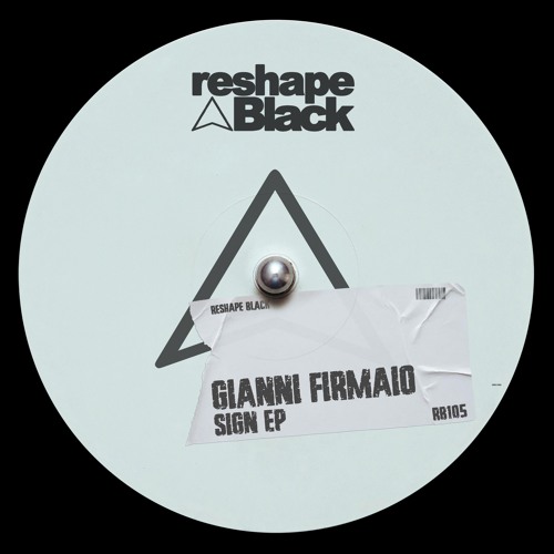 Gianni Firmaio - Sign (Original Mix) - Played by Franky Rizardo