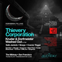 Permission to Land - Thievery Corporation and K&D Show @ The Midway - GINGERKAT Mix
