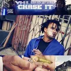 CHASE IT - YH LUVELL