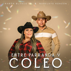Entre Parranda Y Coleo