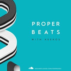 Proper Beats @ Home 30.08.2020