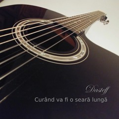 Dasteff - Curând va fi o seară lungă