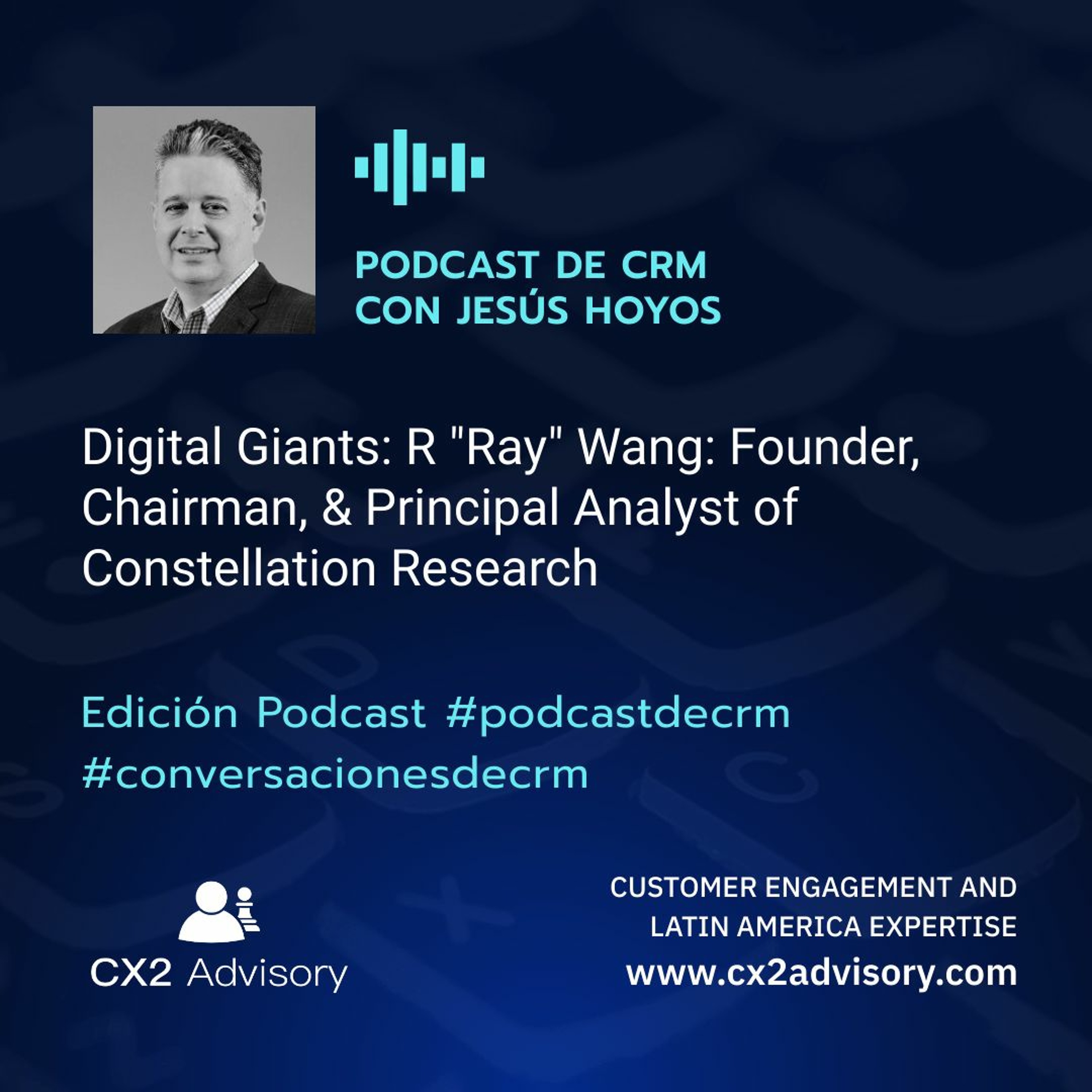 Edición Podcast - Conversaciones de CRM: Digital Giants
