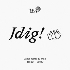 Jdig! - Tsugi Radio