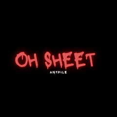 ANTPILE - OH SHEET