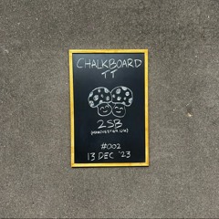 Chalkboard TT #002 -2SB (MCR)