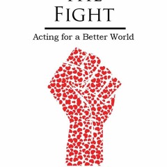 ❤[PDF]⚡  Worth The Fight: Acting for a Better World, A Guide to Spirituality,